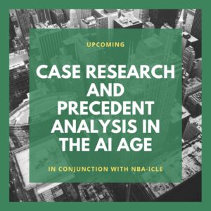 Case Research and Precedent Analysis in the AI age